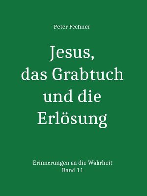 cover image of Jesus, das Grabtuch und die Erlösung